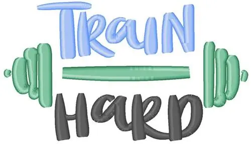 Train Hard Embroidery Design Viral